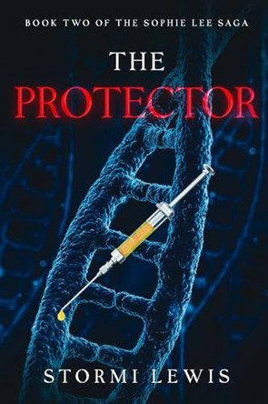 The Protector by Stormi Lewis 9781807382773