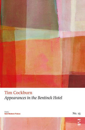 Appearances in the Bentinck Hotel by Tim Cockburn 9781844719006