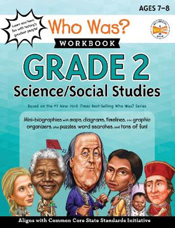 Who Was? Workbook: Grade 2 Science/Social Studies by Who Hq