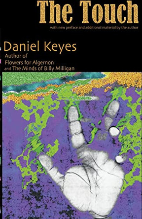 The Touch by Daniel Keyes 9781929519026