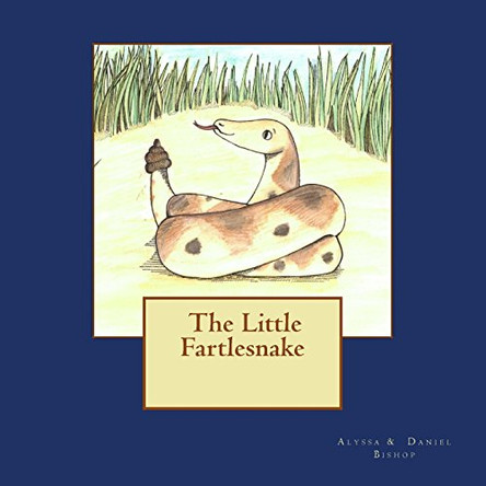 The Little Fartlesnake by Daniel Bishop 9781935368014