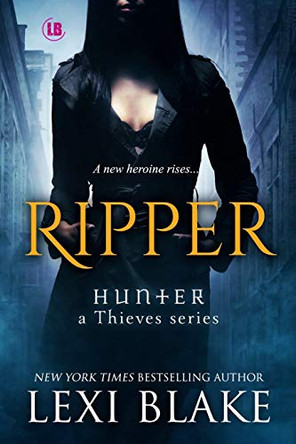 Ripper by Lexi Blake 9781937608354