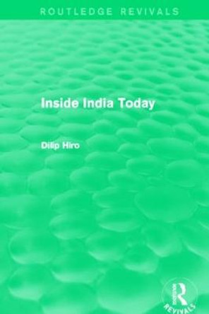 Inside India Today by Dilip Hiro