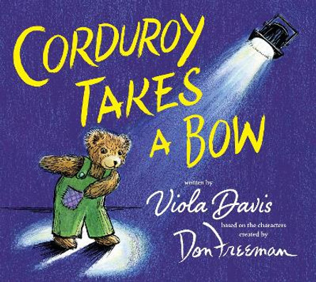 Corduroy Takes A Bow by Viola Davis