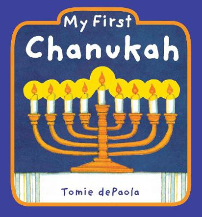 My First Chanukah by Tomie dePaola