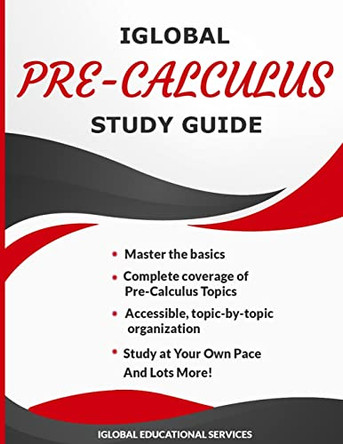 Iglobal Pre-Calculus Study Guide by Iglobal Educational Services 9781944346683