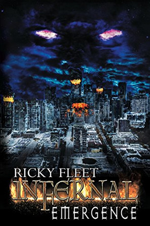 Infernal: Emergence by Ricky Fleet 9781944732196