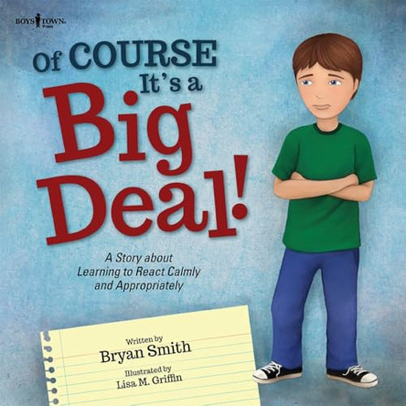 Of Course It's a Big Deal by Bryan Smith 9781944882112