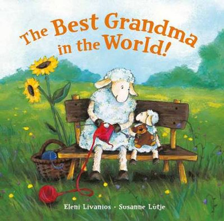 Best Grandma in the World by Eleni Zabini