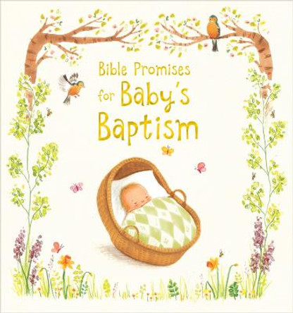 Bible Promises for Baby's Baptism by Sophie Piper