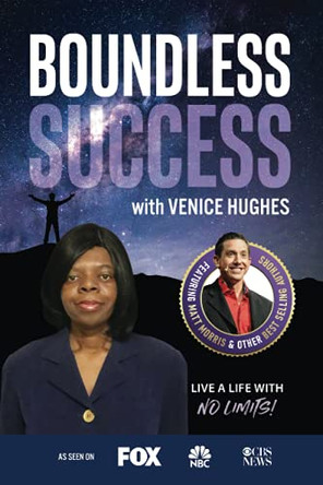 Boundless Success with Venice Hughes by Venice Hughes 9781955176149