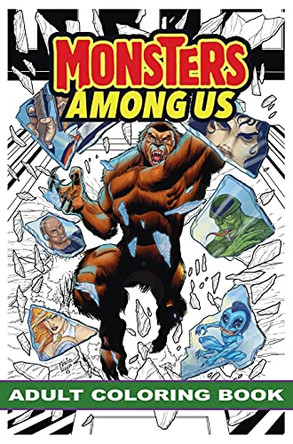 Monsters Among Us: Adult Coloring Book by Andrew Shayde 9781955686662