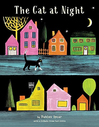 The Cat at Night by Dahlov Ipcar 9781958394229