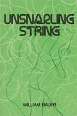 Unsnarling String by William Bauer