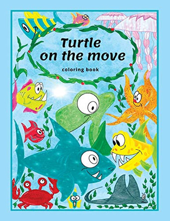 Turtle on the move: coloring book by Zuzana Filipovaa 9788027071760
