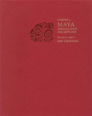 Corpus of Maya Hieroglyphic Inscriptions, Volume 4: Part 2: Uxmal by Ian Graham