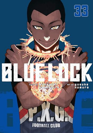 Blue Lock 33 by Muneyuki Kaneshiro 9798888777282