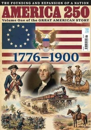 America 250: 1776-1900 by David Baker 9781836322320