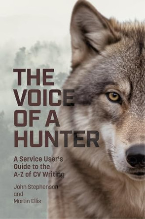 The Voice of a Hunter by John Stephenson 9781919559896