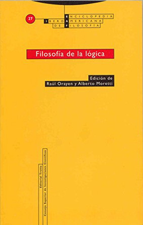 Filosofia de La Logica by Alberto Moratti 9788481646733