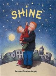 Shine! by Karen Langley 9780711221161