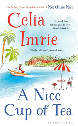 A Nice Cup of Tea by Celia Imrie 9781408883266
