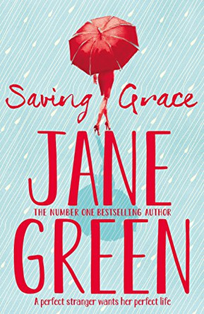Saving Grace by Jane Green 9781447272755