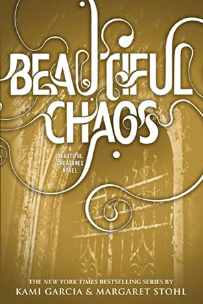 Beautiful Chaos by Kami Garcia 9780316123518