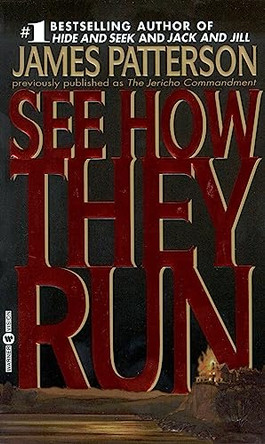 See How They Run by James Patterson 9780446603928