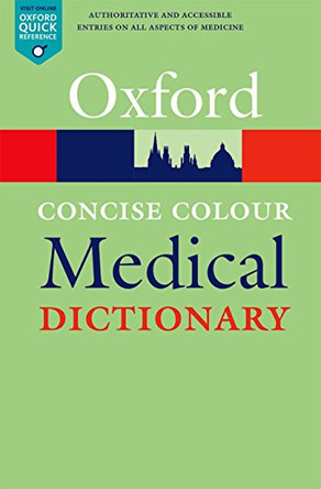 Concise Colour Medical Dictionary by Elizabeth Martin 9780199687992