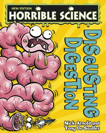 Disgusting Digestion by Nick Arnold 9781407142654