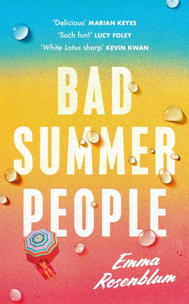 Bad Summer People by Emma Rosenblum 9780241625033