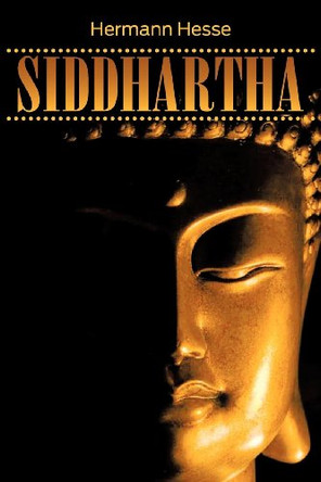 Siddhartha by Hermann Hesse 9781613822012