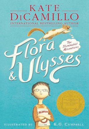 Flora and Ulysses : The Illuminated Adventures by Kate DiCamillo 9781406368475