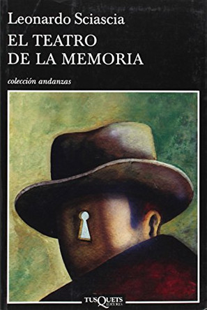 Teatro de La Memoria, El by Leonardo Sciascia 9788483831151