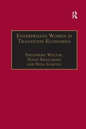 Enterprising Women in Transition Economies by David Smallbone