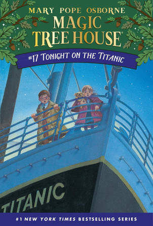 Magic Tree House 17 Tonight On The Titanic by Mary Pope Osborne 9780679890638