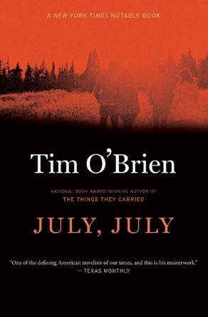 July, July by Tim O'Brien 9780544217577