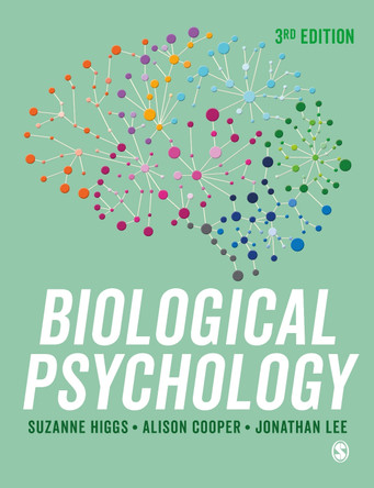 Biological Psychology by Suzanne Higgs