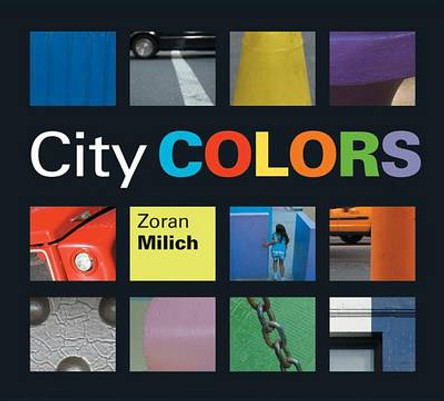 City Colors by Zoran Milich