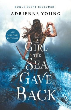 The Girl the Sea Gave Back by Adrienne Young 9781250168498