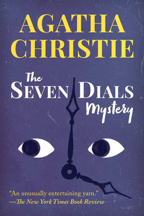 The Seven Dials Mystery by Agatha Christie 9781949846867