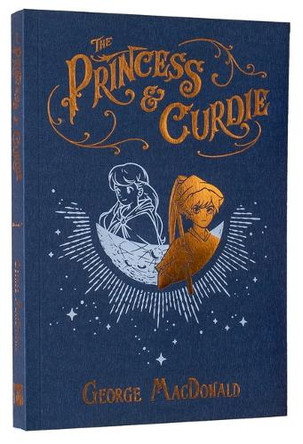 The Princess and Curdie by George MacDonald 9781961568709