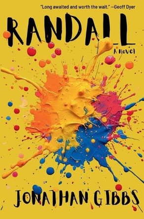 Randall: or The Painted Grape by Jonathan Gibbs 9781966218029
