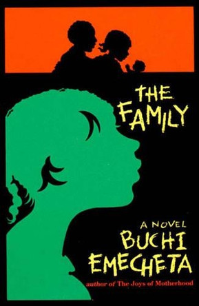 The Family by Buchi Emecheta 9780807612507