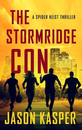 The Stormridge Con by Jason Kasper 9781648756993