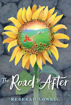 The Road to After by Rebekah Lowell 9780593109618