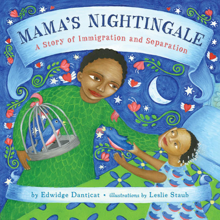 Mama's Nightingale by Edwidge Danticat 9780525428091
