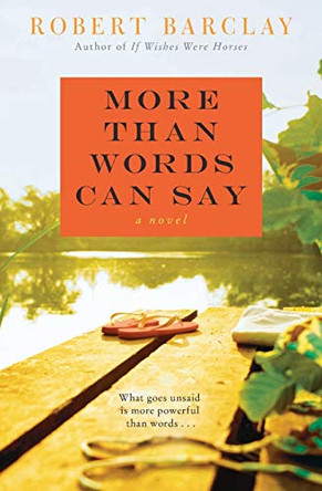 More Than Words Can Say by Senior Conservator Ethnology Robert Barclay 9780062041197