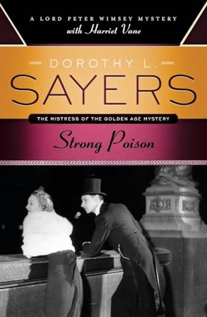 Strong Poison by Dorothy L Sayers 9780062196200